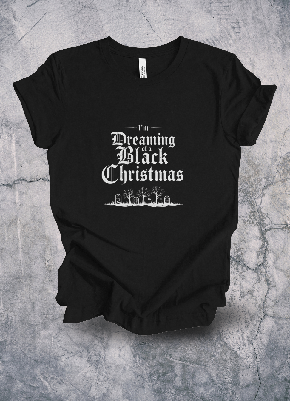 I’m Dreaming of a Black Christmas Shirt graphic t-shirt by Warped Soul Apparel