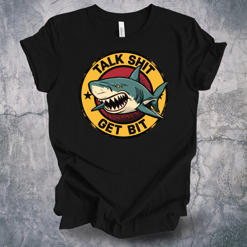 Talk Shit Get Bit Shark Tee