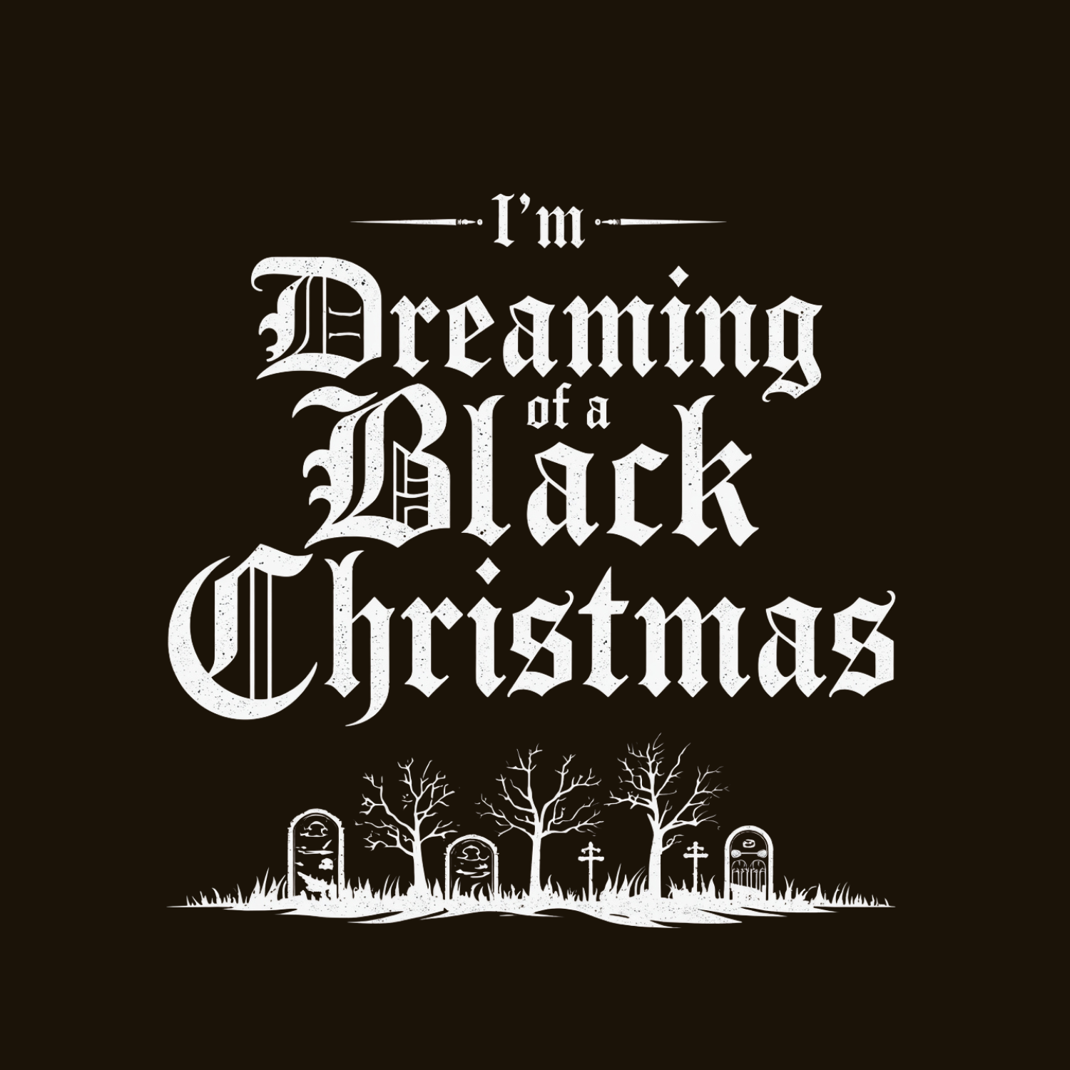 Dreaming of a Black Christmas Shirt – Goth Holiday Tee, Dark Aesthetic Xmas Design