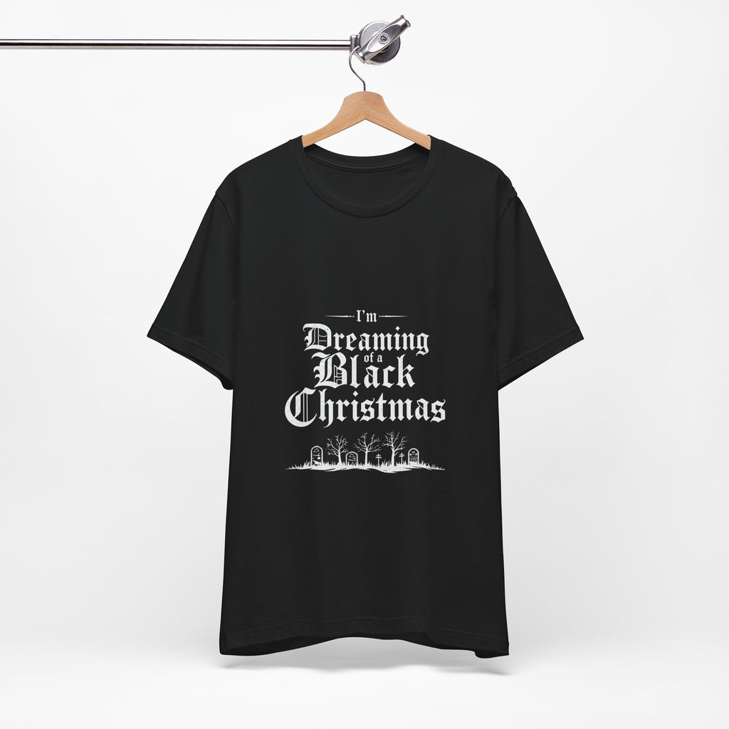 I’m Dreaming of a Black Christmas Shirt graphic t-shirt by Warped Soul Apparel